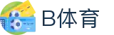 B体育-B体育中国官方网站-BSPORTS